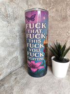 Thermobecher mit Strohhalm Fuck Everything – personalisierbar, sublimationsfähig, lebensmittelecht