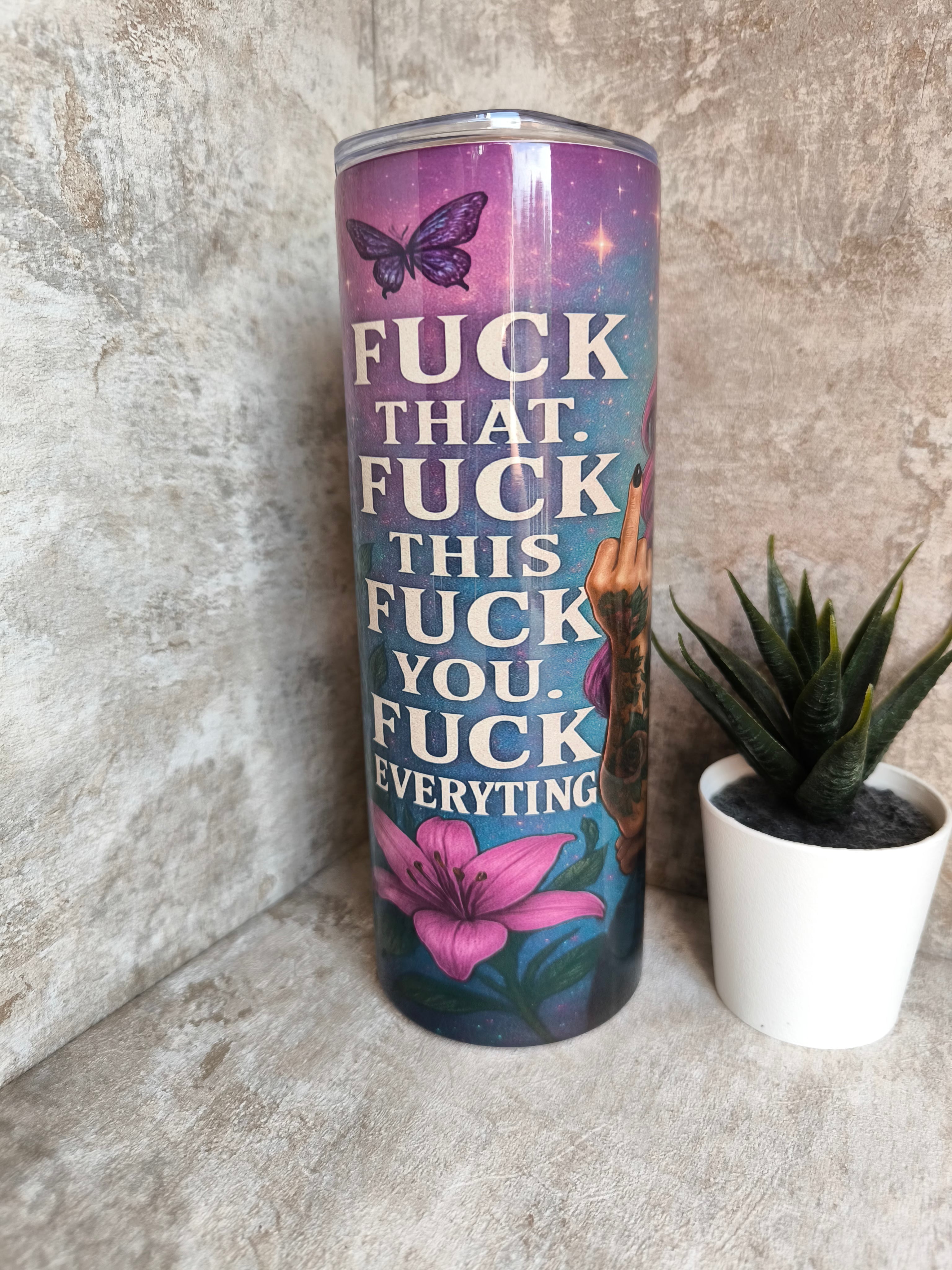 Thermobecher mit Strohhalm Fuck Everything – personalisierbar, sublimationsfähig, lebensmittelecht